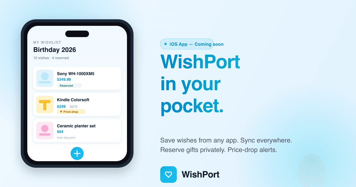 The WishPort iOS app: save wishes from your iPhone, anywhere