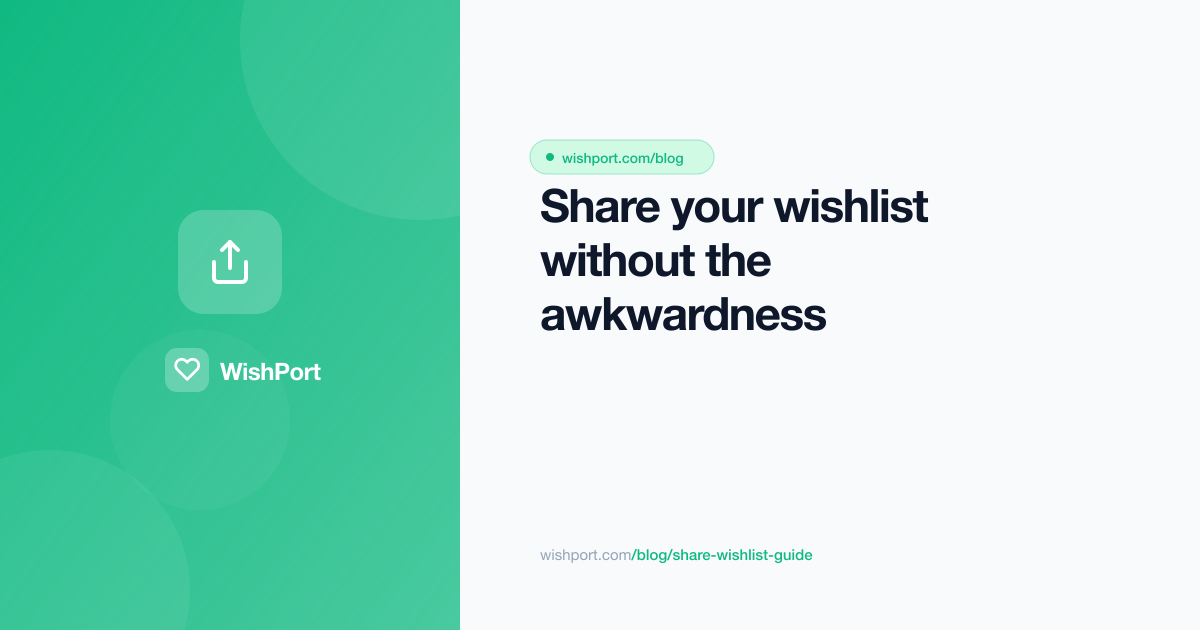 Share your wishlist without the awkwardness: a practical guide