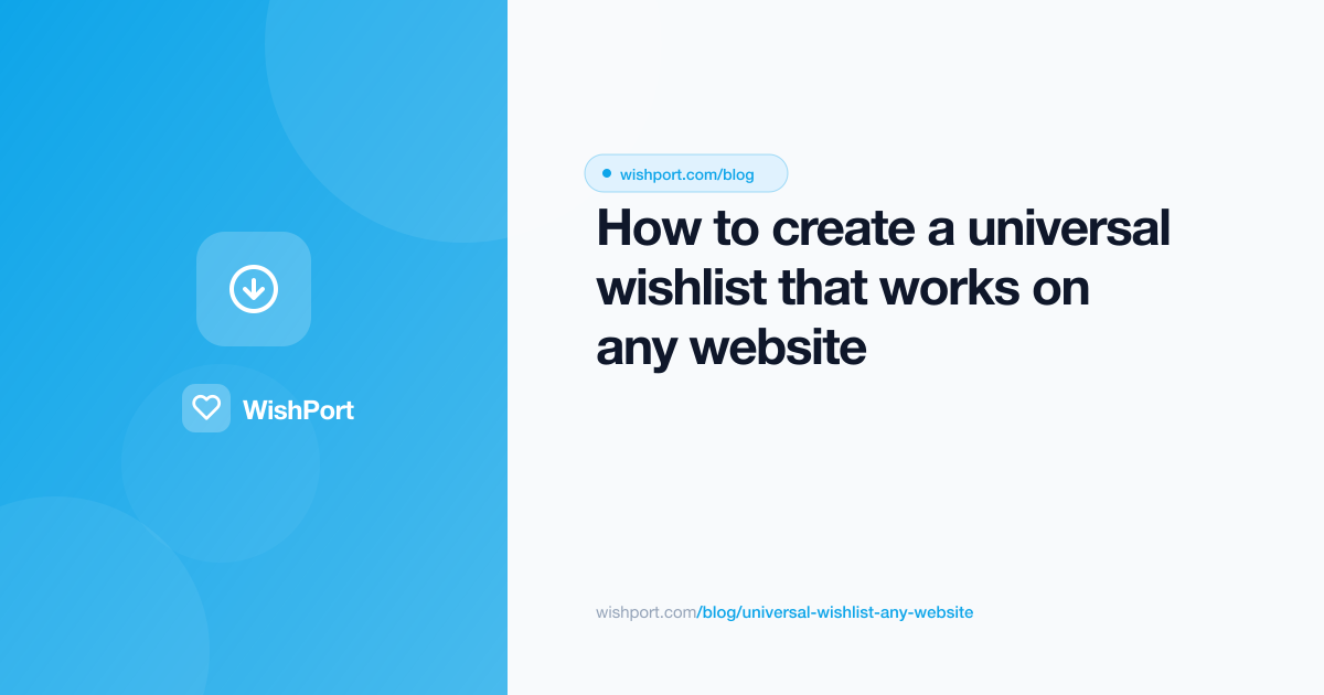 How to create a universal wishlist that works on any website